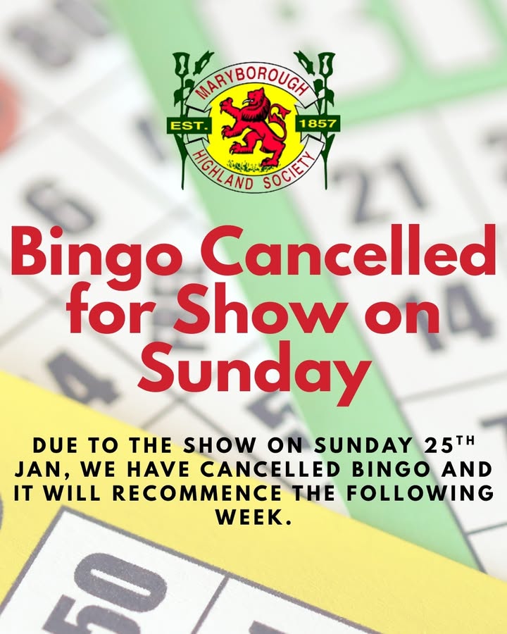 Featured image for “Bingo Cancelled Sunday 25 January – Maryborough Highland”
