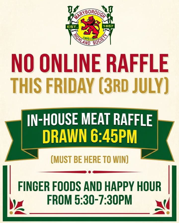 Featured image for “Friday Night Update: Raffle Changes and Happy Hour at Maryborough Highland Society”