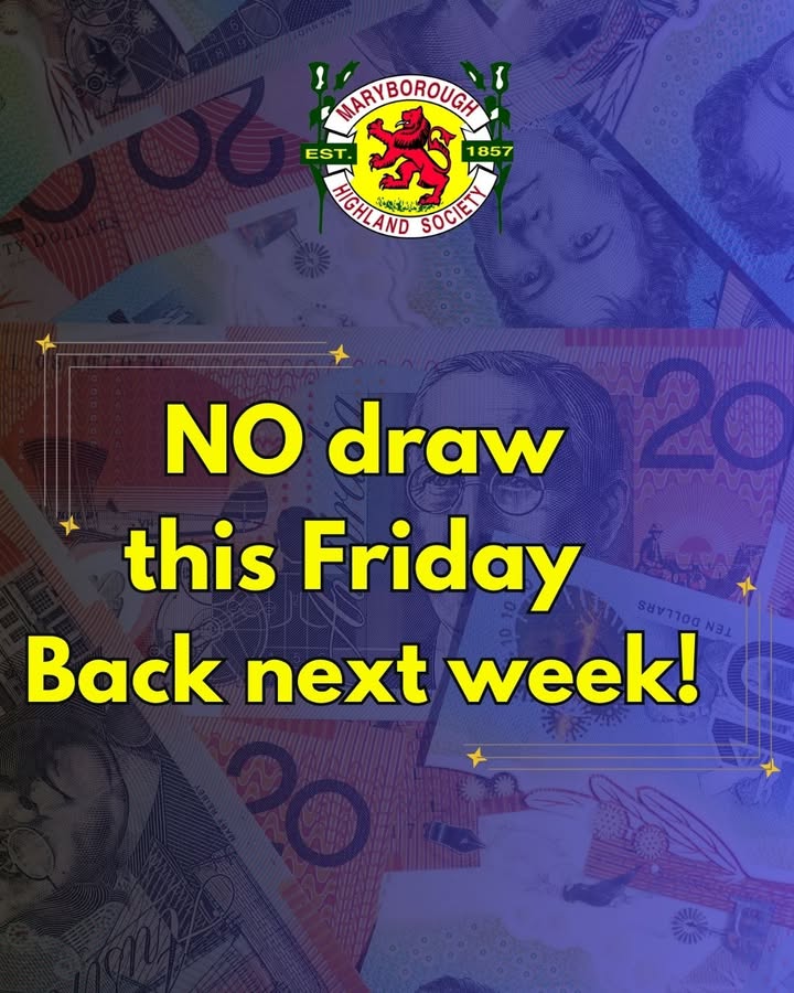 Featured image for “No Online Raffle This Friday at Maryborough Highland Society”